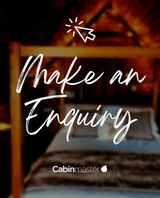 Make a Cabin Master camping lodges enquiry