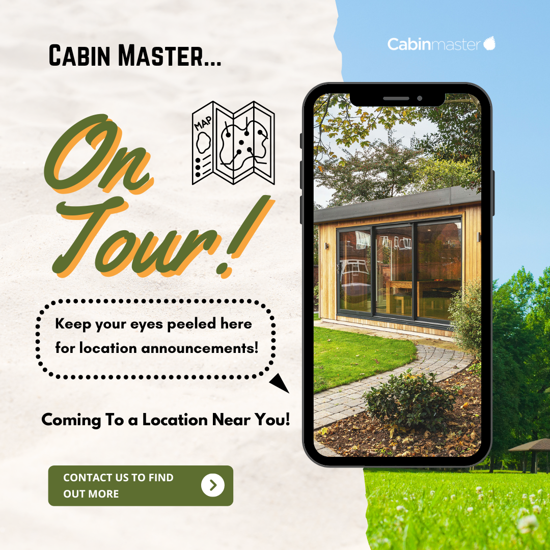 Cabin Master garden rooms on tour 2023!